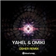 Yahel & Omiki Featuring Liya - Black Hole (Osher Remix)